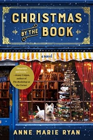 Christmas by the Book by Anne Marie Ryan